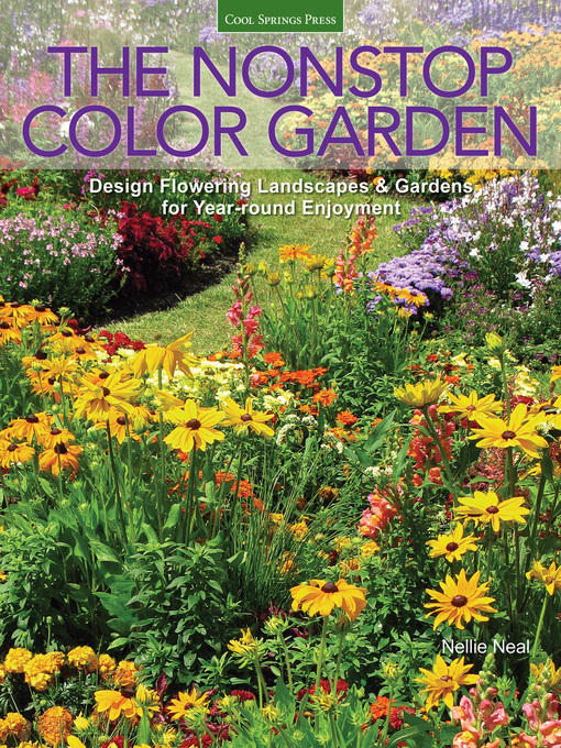 Title details for The Nonstop Color Garden by Nellie Neal - Wait list